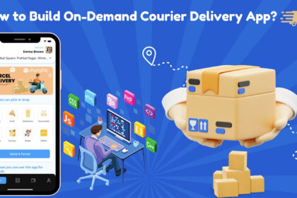 How to Build Your Own On-Demand Courier Delivery Application?